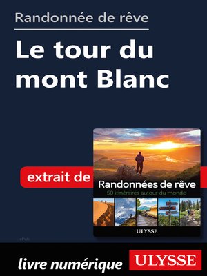 cover image of Randonnée de rêve--Le tour du mont Blanc
